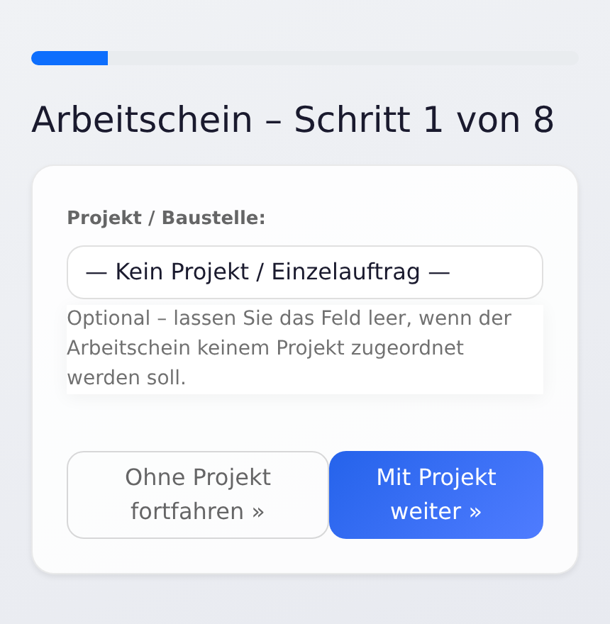 Schritt 1: Projekt wählen oder ohne Projekt fortfahren